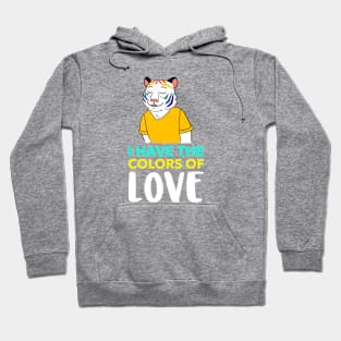 Colors of love Hoodie